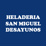 Heladería San Miguel Desayunos