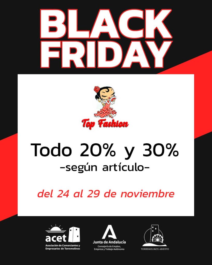 Black Friday Top Fashion Torremolinos – 20% y 30% de descuento en moda y complementos del 24 al 29 de noviembre. Campaña ACET y CCA Torremolinos Abierto.