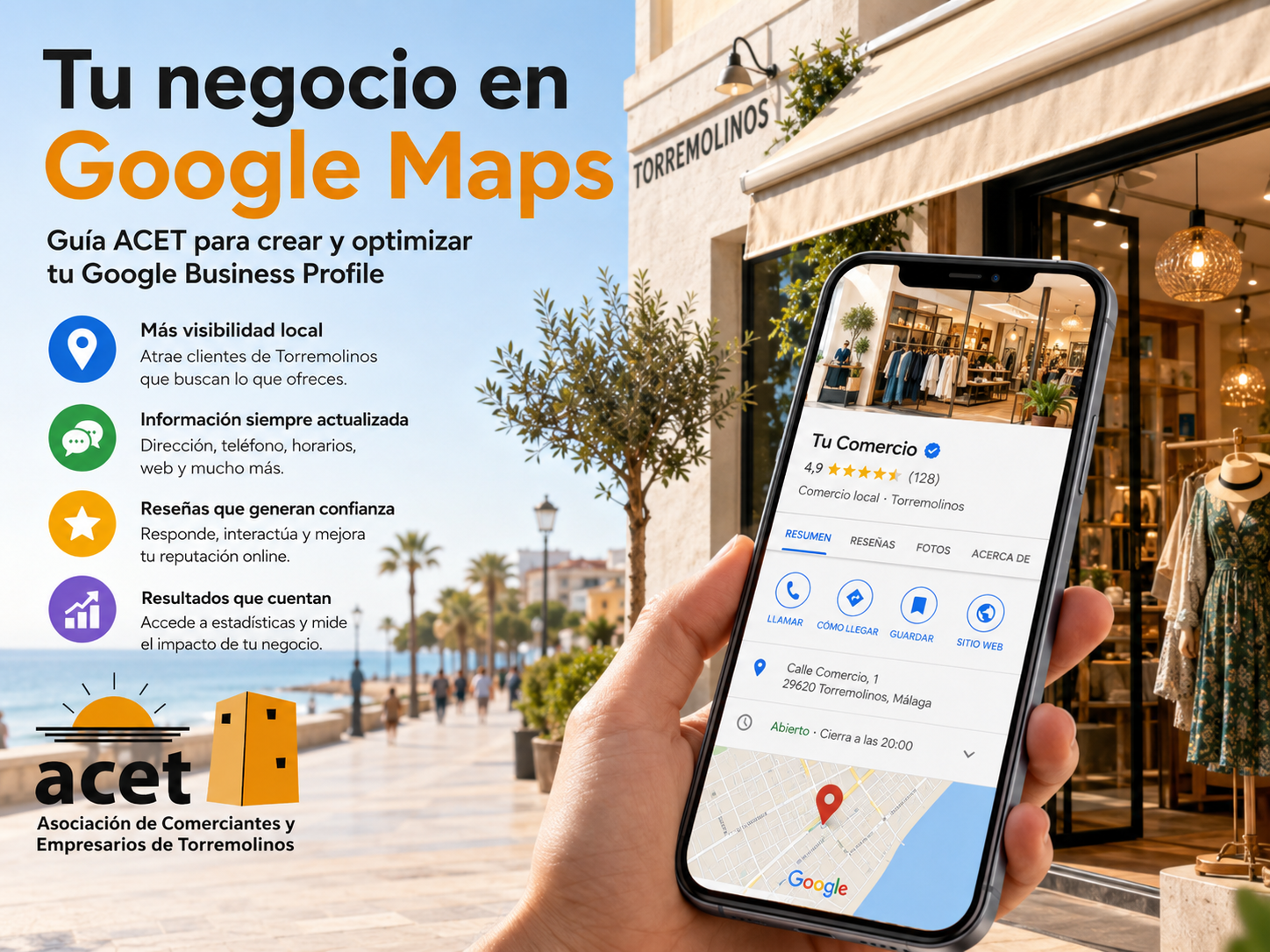 Imagen promocional de la ACET sobre Google Business Profile para comercios de Torremolinos, con una tienda local junto al paseo marítimo y un teléfono móvil mostrando una ficha de negocio en Google Maps, destacando la visibilidad local, la información actualizada, las reseñas de clientes y las estadísticas.